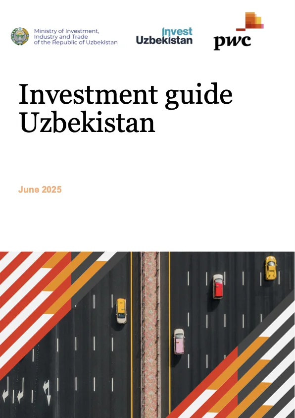 Investment Guide Uzbekistan 2025
